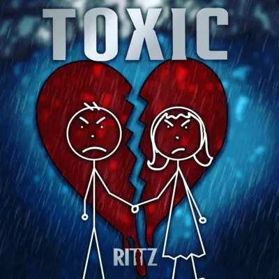 Toxic - Single - Rittz
