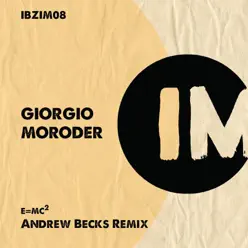 E=Mc2 (Andrew Becks Remix) - Single - Giorgio Moroder
