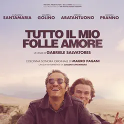 Tutto il mio folle amore (Colonna sonora originale) - Mauro Pagani Tutto il mio folle amore (Colonna sonora originale) - Mauro Pagani