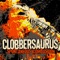 Degrader - Clobbersaurus lyrics