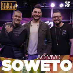 Soweto no Estúdio Showlivre (Ao Vivo) - Soweto