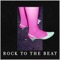 Rock to the Beat (Adriano Canzian Remix) - Punx Soundcheck lyrics