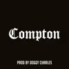 Compton - Single album lyrics, reviews, download