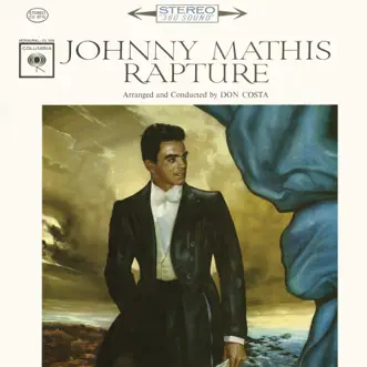 Rapture by Johnny Mathis album reviews, ratings, credits