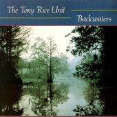 The Tony Rice Unit - Backwaters