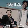 Heartless (feat. Fg Famous) - Single album lyrics, reviews, download