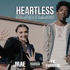 Heartless (feat. Fg Famous) - Single by Jrae album reviews, ratings, credits