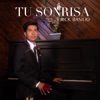 Tu Sonrisa - Single