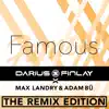 Famous (The Remix Edition) - Single album lyrics, reviews, download