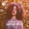 Off the Charts: Ladies First album lyrics, reviews, download
