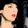 Lush Life - Single album lyrics, reviews, download