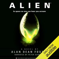 Alan Dean Foster - Alien: The Official Movie Novelization (Unabridged) artwork