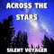 The Planets Spoke - Silent Voyager lyrics