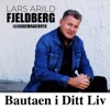Bautaen I Ditt Liv - Single