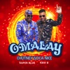 Omalay (Chutney Soca Nice) - Single