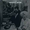 The Groove Room album lyrics, reviews, download