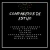 Compañeros de Estilo (feat. Chamir, Ekaterina Belyaeva, Pablo Chemor & Miguel Haller) - Single album lyrics, reviews, download