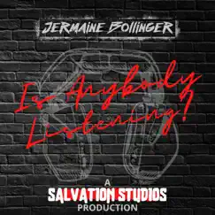 Is Anybody Listening? by Jermaine Bollinger album reviews, ratings, credits