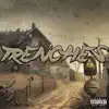 Trenches song lyrics