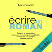 Écrire un roman - Marie Vareille