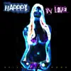 Happy in Love - Single album lyrics, reviews, download