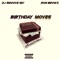 Birthday Moves (feat. Ron Browz) - DJ Smoove Ski lyrics