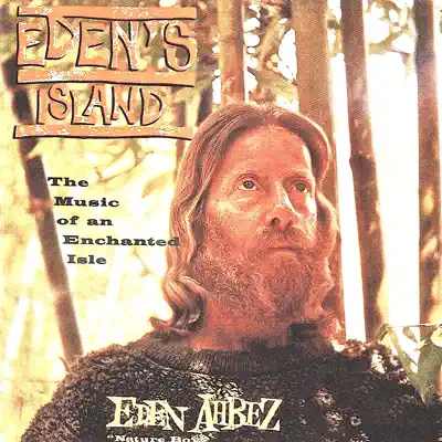 Eden's Island (Remastered) - Eden Ahbez