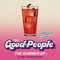Through You (feat. Kriminul) - The Good People lyrics