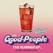 Keep It Movin (feat. Horror City) - The Good People lyrics