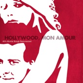 Hollywood, mon amour (80's Movie Songs Reinvented)