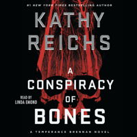 Kathy Reichs - A Conspiracy of Bones (Unabridged) artwork