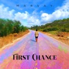 First Chance - Single