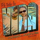 Pa toda la vida (feat. Mozart La Para) artwork