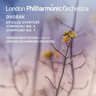 Dvorak: Othello Overture - Symphony Nos. 6 & 7 (Live) - London Philharmonic Orchestra