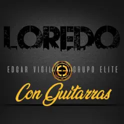 Loredo - Single - Edgar Vigil Loredo - Single - Edgar Vigil