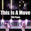 This Is a Move - Single album lyrics, reviews, download