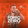 Forrozeiro Sempre - EP, 2019