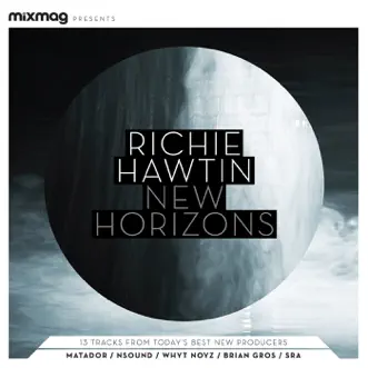 Richie Hawtin presents New Horizons by Various Artists album reviews, ratings, credits