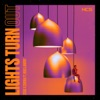 Lights Turn Out - Single (feat. Max Landry) - Single