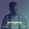 Everyday (feat. Emtee, Gemini Major & Rea Rivers) - JayTee lyrics