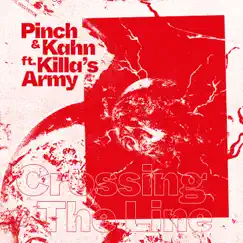 Crossing the Line (feat. Killa's Army) - Single by Pinch & Kahn album reviews, ratings, credits