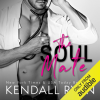 Kendall Ryan - The Soul Mate (Unabridged) artwork