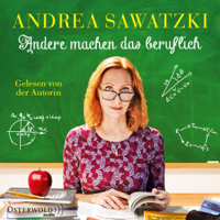 Andrea Sawatzki - Andere machen das beruflich: Die Bundschuhs 4 artwork