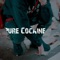 Pure Cocaine - Carl T lyrics