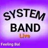 Feeling Bal Live album lyrics, reviews, download