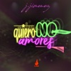 No Quiero Amores by J. Jimenez iTunes Track 1