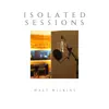 Isolated Sessions - Single album lyrics, reviews, download