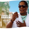 Camino al barrio - Single, 2020