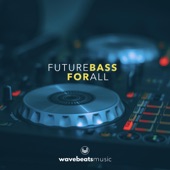 Future Bass for All artwork