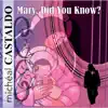 Stream & download Mary, Did You Know? - Single